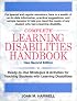 Complete Learning Disabilities Handbook: Ready-to-Use Strategies & Activities for Teaching Students with Learning Disabilities, New Second Edition