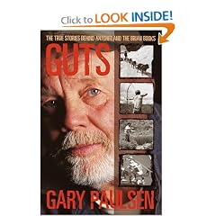 Guts : The True Stories Behind Hatchet and the Brian Books
