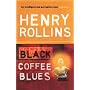 Black Coffee Blues