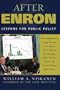 After Enron: Lessons for Public Policy