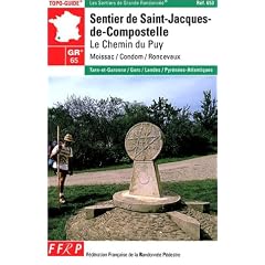 Sentier de St-Jacques-de-Compostelle GR 65 : Le Chemin du Puy - Moissac - Roncevaux
