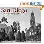 San Diego Then and Now