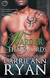 Harder than Words (Montgomery Ink) (Volume 3)
