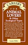 Careers for Animal Lovers: And Other Zoological Types (Vgm Careers for You Series)