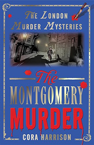 The Montgomery Murder (The London Murder Mysteries)