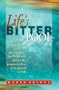 Life's Bitter Pool