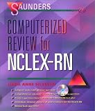 Saunders Computerized Review for NCLEX-RN (CD-ROM for Windows and Macintosh)