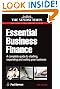 Essential Business Finance: A Complete Guide to Starting, Expanding and Selling Your Business (Business Development Series)