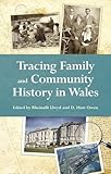 Searching for family and community history in Wales