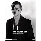 Fourth Sex, The by Francesco Bonami, Maria Luisa Frisa, Larry Clark, and Rineke Dijkstra