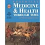 Essential Medicine and Health: Student's Book: Through Time (Essential...)