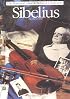 Sibelius (Illustrated Lives of the Great Composers)