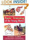 Basic Training of the Young Horse