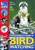 Rspb Children's Guide to Birdwatching
