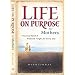 Life on Purpose Devotional for Mothers: Practical Faith and Profound Insight for Every Day