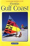 Landmark Visitor Guide Florida s Gulf Coast (Landmark Visitors Guide Florida s Gulf Coast) (Landmark Visitors Guide Florida s Gulf Coast)
