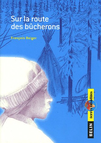 Sur la route des bucherons