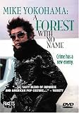 Mike Yokohama - Forest With No Name