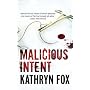 Malicious Intent