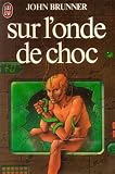 Sur l onde de choc