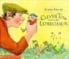 Clever Tom and the Leprechaun: An Old Irish Story