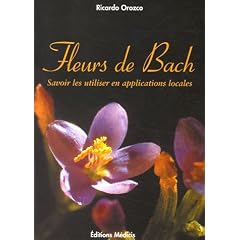 Fleurs de Bach : Savoir les utiliser en applications locales
