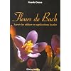Fleurs de Bach : Savoir les utiliser en applications locales