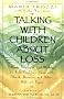 Talking With Children About Loss Talking With Children About Loss