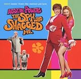Austin Powers: The Spy Who Shagged Me: More Music From The Motion Picture