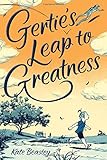 Gertie's Leap to Greatness
