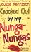 Knocked Out by my Nunga-Nungas; Further, Further Confessions of Georgia Nicolson (Confessions of Georgia Nicolsn)