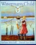 Waterman's Child