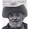 Ansel Adams: His Life & His Art