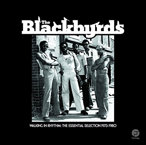 The Blackbyrds - Walking In Rhythm: Essential Selection 1973 -1980 - Zortam Music