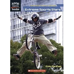 High Interest Books: Greatest Sports Heroes: Extreme Sports Stars