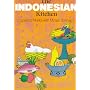 The Indonesian Kitchen (Indonesian Kitchen 309 Ppr)