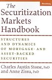 The Securitization Markets Handbook: Structures and Dynamics of Mortgage- and Asset-Backed Securities