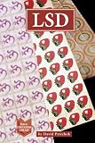 Drug Education Library - LSD