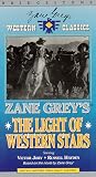 Zane Grey's Light of the Western Star [VHS]