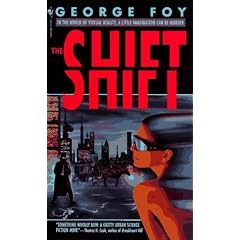 The Shift by George Foy