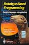 Prototype-Based Programming: Concepts, Languages and Applications