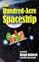 The Hundred-Acre Spaceship