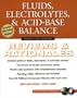 Fluids, Electrolytes, & Acid-Base Balance: Reviews & Rationales (Prentice Hall Nursing Reviews & Rationales Series)
