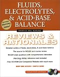 Fluids, Electrolytes, & Acid-Base Balance: Reviews & Rationales (Prentice Hall Nursing Reviews & Rationales Series)
