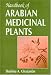 Handbook of Arabian Medicinal Plants