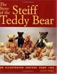The Story of the Steiff Teddy Bear: A...