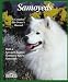 Samoyeds (Barron's Complete Pet Owner's Manuals) by Betsy Sikora Siino