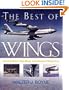 The Best of Wings: Great Articles from Airpower and Wings Magazines