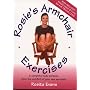 Rosie's Armchair Exercises: A Complete Body Workout from the Comfort of Your Own Armchair