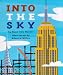 Into the Sky